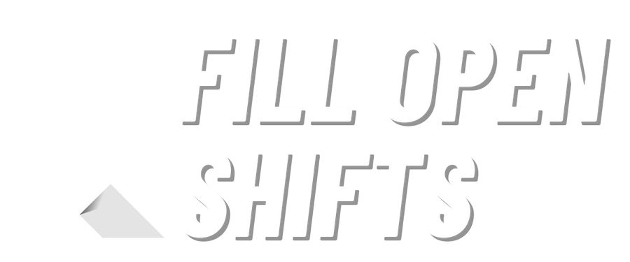 Fill Open Shifts